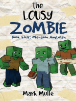 The Lousy Zombie Book 4: Mansion Ambush