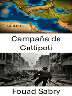 Campaña de Gallipoli: Batallas decisivas y fracasos estratégicos de la Primera Guerra Mundial