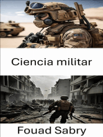 Ciencia militar: Innovaciones estratégicas para la guerra moderna