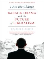 I Am the Change: Barack Obama and the Future of Liberalism