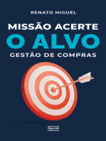 Missão acerte o alvo: gestão de compras