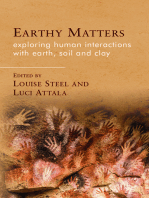 Earthy Matters: Exploring Human Interactions with Earth, Soil and Clay