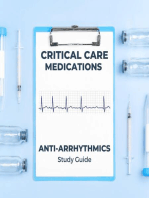 Critical Care Medications: Anti-Arrhythmics Study Guide: Critical Care Essentials