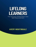 Lifelong Learners: The Journey of Education and Self-Improvement