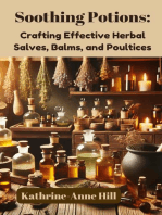 Soothing Potions: Crafting Effective Herbal Salves, Balms, and Poultices: Herbalism, #1