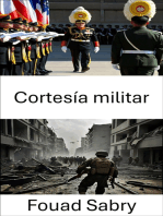 Cortesía militar: Unidad en filas, el código de honor