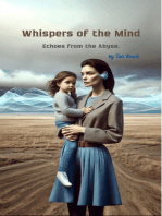 Whispers of the Mind.: Echoes from the Abyss.