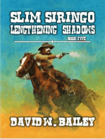 Slim Siringo - Lengthening Shadows: Slim Siringo, #5