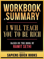 Workbook & Summary - I Will Teach You To Be Rich - Based On The Book By Ramit Sethi