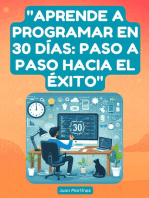 "Aprende a Programar en 30 Días: Paso a Paso Hacia el Éxito"