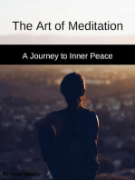 The Art of Meditation: A Journey to Inner Peace