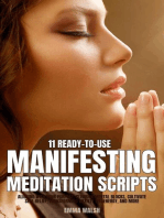 11 Ready-To-Use Manifestation Meditation Scripts: Aligning with Your Purpose, Clearing Mental Blocks, Cultivate Self-Belief, Transforming Anxiety into Energy, and More: Self-Love Guided Meditation Scripts, #3