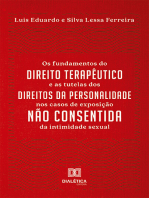 Os fundamentos do direito terapêutico e as tutelas dos direitos da personalidade nos casos de exposição não consentida da intimidade sexual