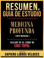 Resumen & Guia De Estudio - Medicina Profunda (Deep Medicine) - Basado En El Libro De Eric Topol