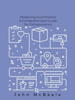 Mastering Ecommerce: Comprehensive Guide for Entrepreneurs