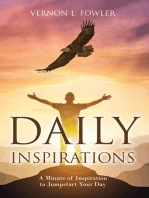 Daily Inspirations: A Minute of Inspiration to Jumpstart Your Day