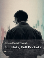 Full Nets, Full Pockets:  A Stock Market Triumph