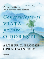 Construiește-ți viața pe care o dorești: arta și știința de a deveni mai fericit