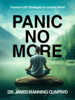 Panic No More: Practical CBT Strategies for Anxiety Relief