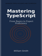 Mastering TypeScript: From Basics to Expert Proficiency