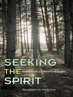 Seeking the Spirit: How to Create a Community of Seekers