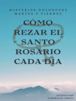 CÓMO REZAR EL SANTO ROSARIO. Misterios Dolorosos: SERIE 2. MISTERIOS DOLOROSOS (MARTES Y VIERNES), #2