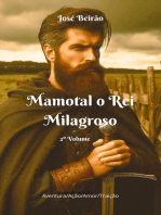 Mamotal o Rei Milagroso: Mamotal, #2