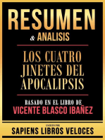 Resumen & Analisis - Los Cuatro Jinetes Del Apocalipsis - Basado En El Libro De Vicente Blasco Ibañez