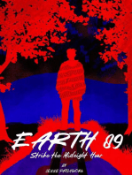 Earth 89: Strike the Midnight Hour