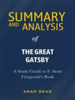 Summary and Analysis of The Great Gatsby: A Study Guide to F. Scott Fitzgerald's Book