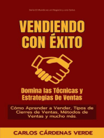 Vendiendo Con Éxito: Domina Las Técnicas Y Estrategias De Ventas. Cómo Aprender a Vender, Tipos de Cierres de Ventas, Métodos de Ventas y mucho más.: El Mundo es un Negocio y una Selva, #7