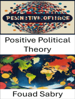 Positive Political Theory: Illuminating Pathways to Democratic Discourse