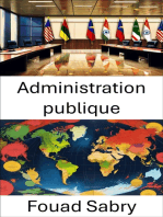 Administration publique: Efficacité, responsabilité et gouvernance dans les États modernes