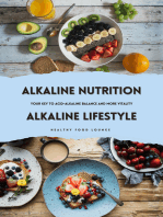 Alkaline Nutrition & Alkaline Lifestyle: Your Key to Acid-Alkaline Balance &amp; More Vitality (Avoiding to Acidic Foods)