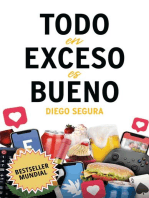 Todo en Exceso es Bueno: Superación Personal