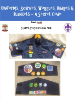 Uniform, Scarves, Woggles, Badges and Blankets: A Secret Code