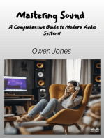 Mastering Sound: A Comprehensive Guide To Modern Audio Systems