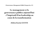 Le management et la gouvernance publics aujourd’hui : l’impératif d’un leadership au cœur de la transformation: Gouvernance Management Public Prospective, #1