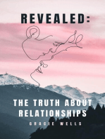 Revealed: The Truth About Relationships