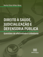 Direito à Saúde, Judicialização e Defensoria Pública: questões de efetividade e cidadania