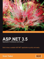 ASP.NET 3.5 Application Architecture and Design: Build robust, scalable ASP.NET applications quickly and easily.