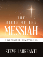 The Birth of the Messiah: A December Devotional