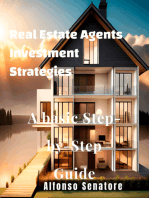 Real Estate Agents Investment Strategies: A basic Step-by-Step Guide