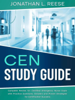 CEN Study Guide Complete Review for Certified Emergency Nurse Exam with Practice Questions, Answers and Proven Strategies for Certification Success