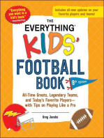 The Everything Kids' Football Book, 8th Edition: All-Time Greats, Legendary Teams, and Today's Favorite Players—with Tips on Playing Like a Pro