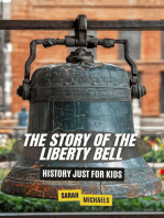 The Story of the Liberty Bell: History Just For Kids