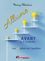 Allume avant d'éteindre: Les 12 piliers de l'équilibre