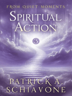 From Quiet Moments: Spiritual Action (Book III)