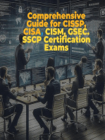 Comprehensive Guide for CISSP, CISA, CISM, GSEC. SSCP Certification Exams