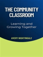 The Community Classroom: Learning and Growing Together